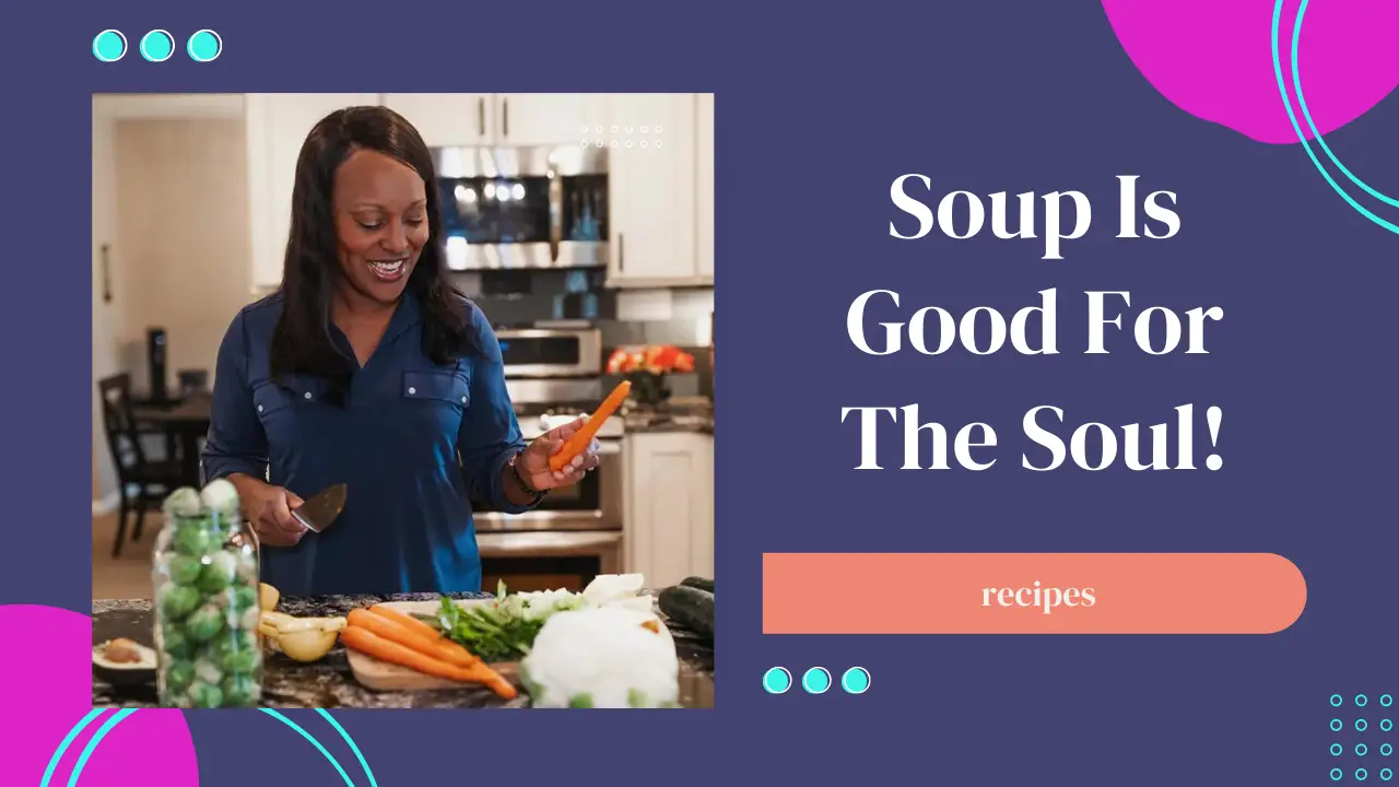 soup_is_good_for_the_soul
